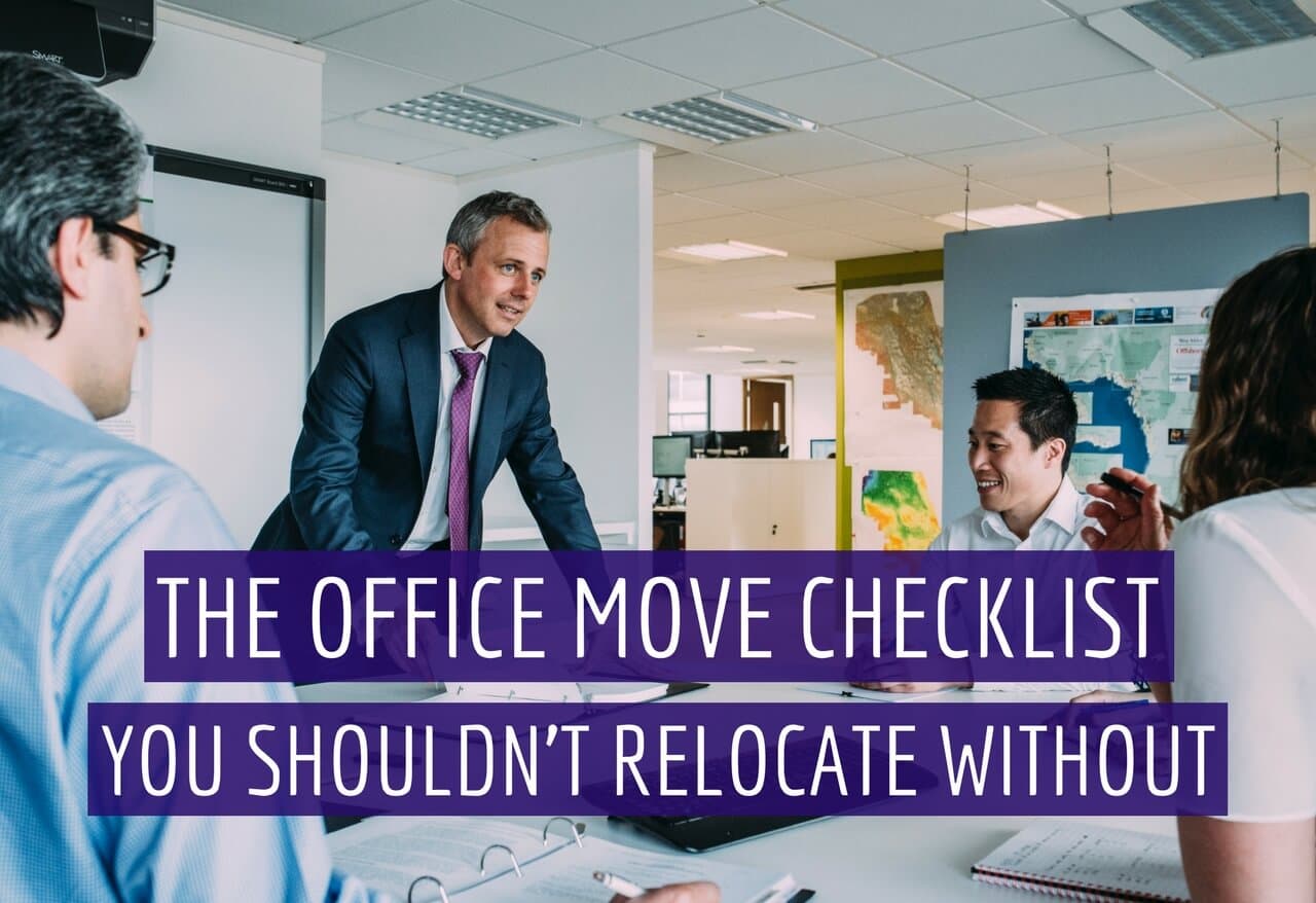 The Office Move Checklist You Shouldn&#039;t Relocate Without